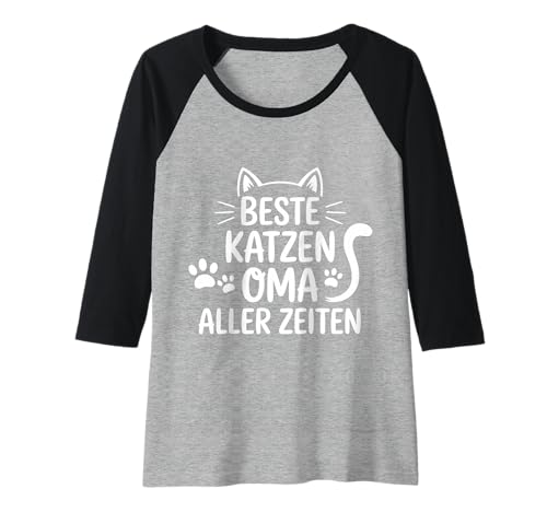 Damen Beste Katzen Oma Aller Zeiten Mama Katzenliebhaber Raglan von Katze Katzenliebhaber