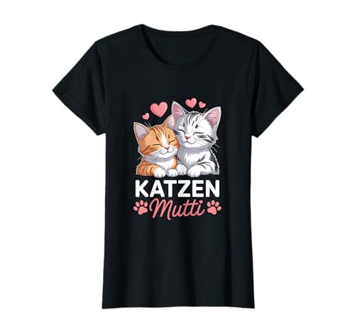 Katzen Mutti Katzenliebhaber Mama T-Shirt von Katze Katzenliebhaber