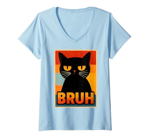 Damen Bruh Katze Retro Lustig Spruch T-Shirt mit V-Ausschnitt Damen Bruh Katze Retro Lustig Spruch T-Shirt mit V-Ausschnitt von Katze Retro Lustig Geschenkideen