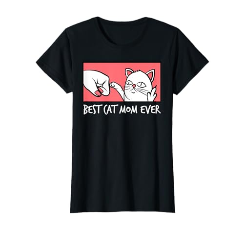 Best Cat Mom Ever Katzenmama Katzenmotiv Geschenk Damen T-Shirt Best Cat Mom Ever Katzenmama Katzenmotiv Geschenk Damen T-Shirt von Katzen Katzenmama Katzen Mama Katzenmotiv Kostüm