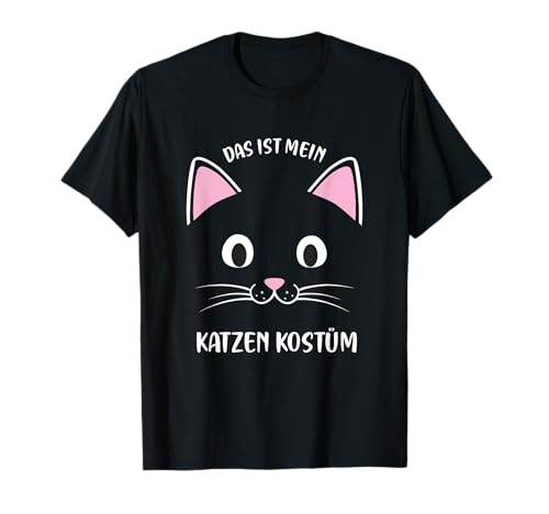 Das Ist Mein Katzen Kostüm Party Damen Karneval Fasching T-Shirt von Katzen Kostüm Shirts by FreakyS