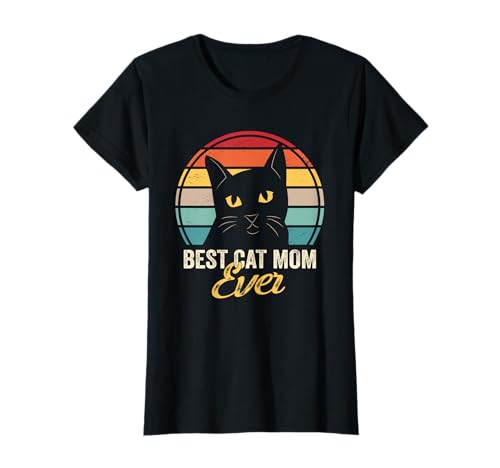 Best Cat Mom Ever Mieze Katzen Kater Mama Lustig T-Shirt Best Cat Mom Ever Mieze Katzen Kater Mama Lustig T-Shirt von Katzen Mama Geschenke Shop