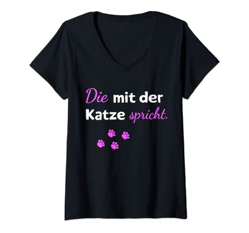 Damen Die mit der Katze spricht Katzen Spruch T-Shirt mit V-Ausschnitt Damen Die mit der Katze spricht Katzen Spruch T-Shirt mit V-Ausschnitt von Katzen Spruch Katzenliebhaber Katzenbesitzer
