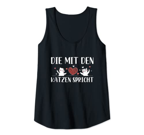 Damen Die Mit Den Katzen Spricht Katzenbesitzer Süße Katze Spruch Tank Top von Katzen Sprüche Für Katzenliebhaber