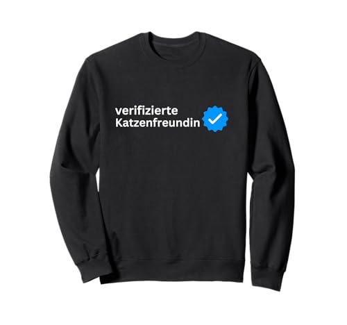 Verifizierte Katzenfreundin Katzenmama Geschenkidee Frauen Sweatshirt Verifizierte Katzenfreundin Katzenmama Geschenkidee Frauen Sweatshirt von Katzenfreundin Katzenliebhaberin Haustier Liebe