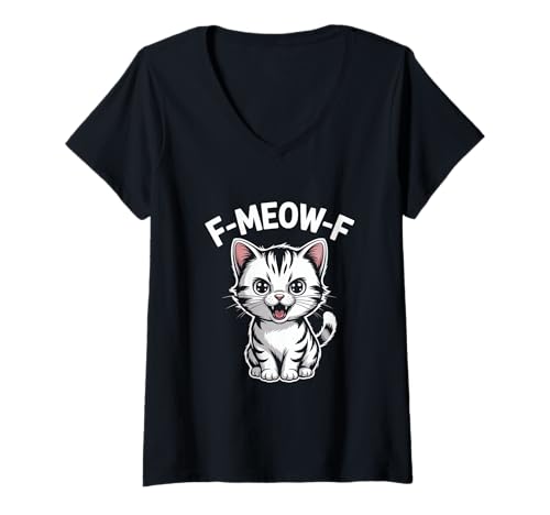 Damen F Meow F Lustige Katze Spruch Für Katzenliebhaber T-Shirt mit V-Ausschnitt Damen F Meow F Lustige Katze Spruch Für Katzenliebhaber T-Shirt mit V-Ausschnitt von Katzenhumor Lustige Katze Spruch Miau Meme