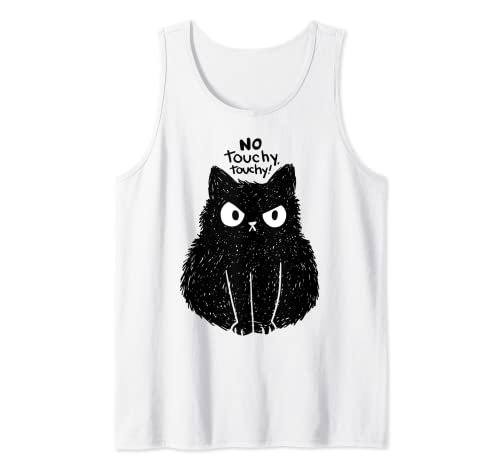 Lustige Katze no touchy touchy Herren Damen Kinder Katzen Tank Top Lustige Katze no touchy touchy Herren Damen Kinder Katzen Tank Top von Katzenliebhaber Katzenliebhaberin Geschenke lustig