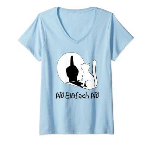 Damen Katze Nö Einfach Nö T-Shirt mit V-Ausschnitt von Katzenpulli Damen Nö Einfach Nö Geschenk