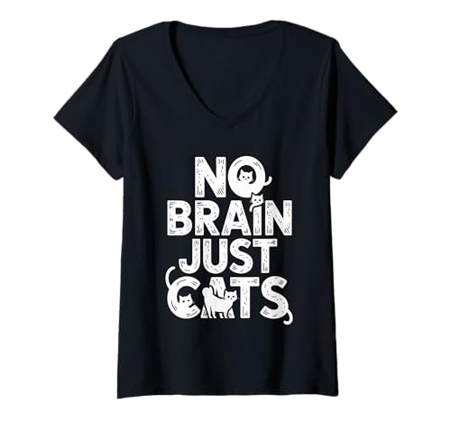 Damen No Brain Just Cats Katzentiere Denken Haustier Denken - T-Shirt mit V-Ausschnitt Damen No Brain Just Cats Katzentiere Denken Haustier Denken - T-Shirt mit V-Ausschnitt von Katzenüberlastung schnurrend Verstand