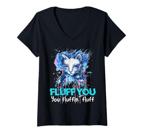 Damen Sarkastischer Humor Katze Freche Haustierliebhaber T-Shirt mit V-Ausschnitt von Katzenwitz Freche Tiere Szene
