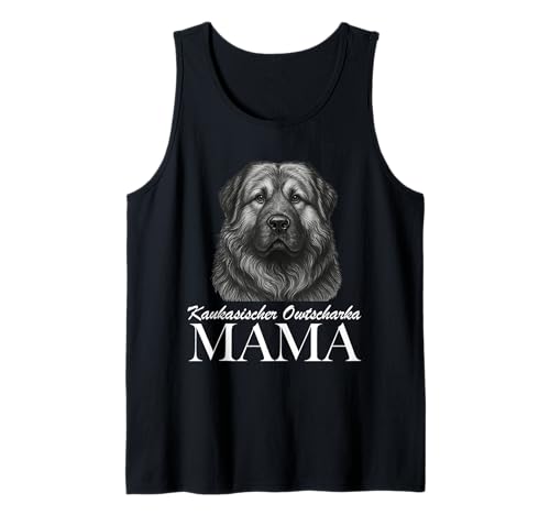 Kaukasische Owtscharka Mama Tank Top von Kaukasischer Owtscharka Mom