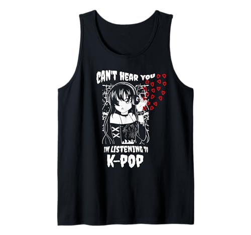 Anime Goth Girl Kawaii Ich kann Dich Nicht hören Ich höre Kpop Tank Top Anime Goth Girl Kawaii Ich kann Dich Nicht hören Ich höre Kpop Tank Top von Kawaii Anime Can't Hear You I'm Listening to Kpop