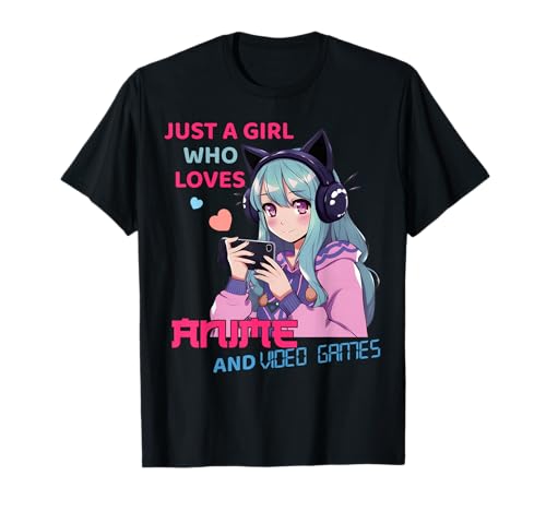 Just A Girl Who Loves Anime und Videospiele Kawaii Gamer T-Shirt Just A Girl Who Loves Anime und Videospiele Kawaii Gamer T-Shirt von Kawaii Anime Gaming Graphic For Women Girls