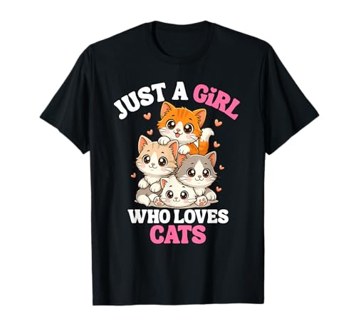 Just A Girl Who Loves Cats Funny Cat Lover Kids Girls T-Shirt Just A Girl Who Loves Cats Funny Cat Lover Kids Girls T-Shirt von Kawaii Cat Lover For Girls Gifts