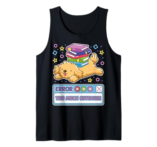 Error Too Much Cuteness Lustiger Hund, Entwickler, Welpenbuch, Wurm, Hund, Mama Tank Top Error Too Much Cuteness Lustiger Hund, Entwickler, Welpenbuch, Wurm, Hund, Mama Tank Top von Kawaii Coding Humor for Developers & Testers