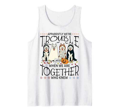 Herren Apparently We're Trouble Together, lustiger Hund, Halloween-Stil Tank Top Herren Apparently We're Trouble Together, lustiger Hund, Halloween-Stil Tank Top von Kawaii Dog Lovers