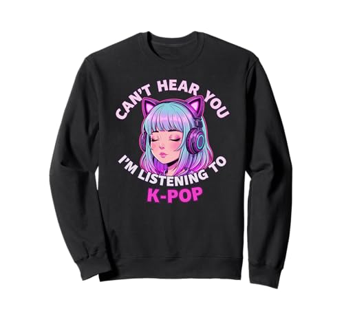 Girls Korean Pop Shirt Can't Hear You I'm Listening to Kpop Sweatshirt Girls Korean Pop Shirt Can't Hear You I'm Listening to Kpop Sweatshirt von Kawaii Girl Funny Kpop Tees for Teen