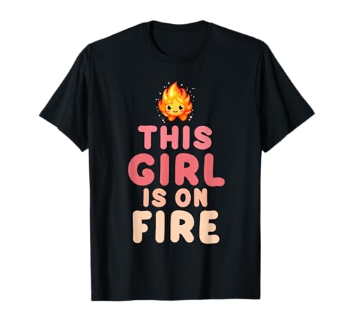 Kawaii Leidenschaft Sprichwort - Dieses Mädchen ist auf Feuer T-Shirt Kawaii Leidenschaft Sprichwort - Dieses Mädchen ist auf Feuer T-Shirt von Kawaii Passion Saying