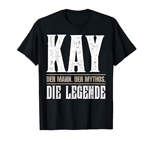 Vorname Kay T-Shirt Geschenk Name Kay Vorname Kay T-Shirt Geschenk Name Kay von Kay Namensschild Inc.