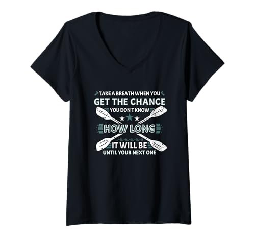 Damen Atmen Sie EIN, wenn Sie die Chance haben, Wildwasser-Kajakfahren T-Shirt mit V-Ausschnitt Damen Atmen Sie EIN, wenn Sie die Chance haben, Wildwasser-Kajakfahren T-Shirt mit V-Ausschnitt von Kayak Whitewater Kayaking Present