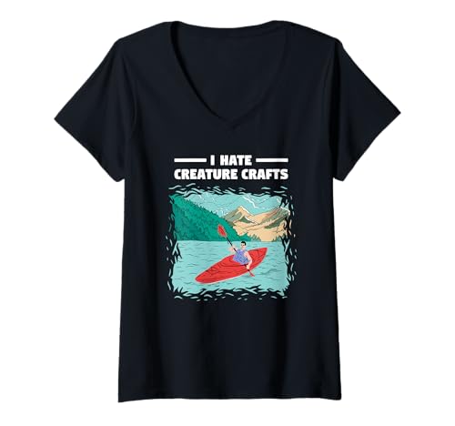 Damen I Hate Creature Crafts Whitewater Kajakfahren T-Shirt mit V-Ausschnitt Damen I Hate Creature Crafts Whitewater Kajakfahren T-Shirt mit V-Ausschnitt von Kayak Whitewater Kayaking Present