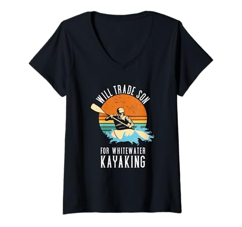 Damen Will Sohn gegen Wildwasser-Kajakfahren eintauschen T-Shirt mit V-Ausschnitt von Kayak Whitewater Kayaking Present