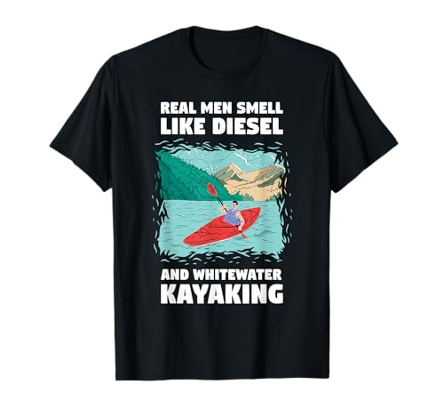 Echte Männer riechen wie Diesel & Wildwasser-Kajakfahren T-Shirt Echte Männer riechen wie Diesel & Wildwasser-Kajakfahren T-Shirt von Kayak Whitewater Kayaking Present