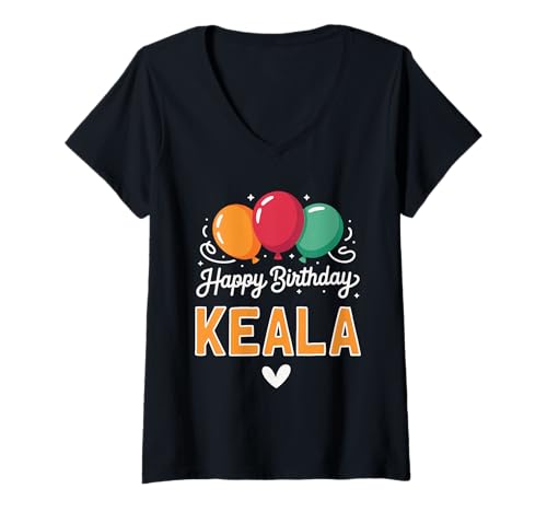 Damen Alles Gute zum Geburtstag Spruch Keala T-Shirt mit V-Ausschnitt Damen Alles Gute zum Geburtstag Spruch Keala T-Shirt mit V-Ausschnitt von Keala Name Spruch für Geburtstag