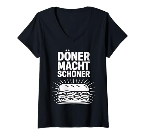 Damen Döner Macht Schöner Humorvolle Aussage T-Shirt mit V-Ausschnitt Damen Döner Macht Schöner Humorvolle Aussage T-Shirt mit V-Ausschnitt von Kebab Liebhaber Grafik Spaß Essen