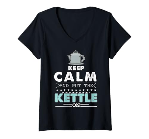 Damen Bleib ruhig und stell den Wasserkocher auf Png T-Shirt mit V-Ausschnitt von Keep Calm And Put The Kettle On Png