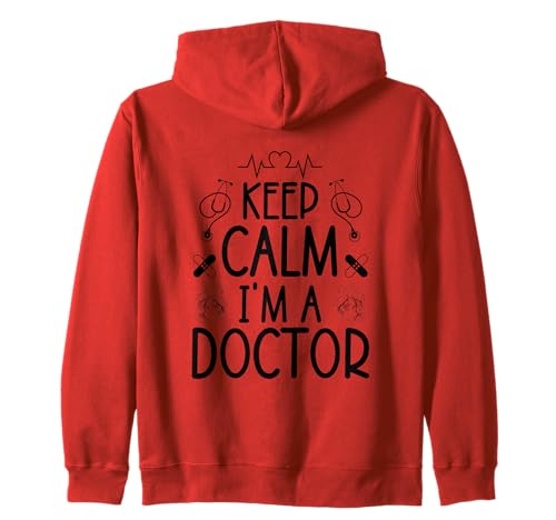 Keep Calm I'm A Doctor Geschenke Lustige Sprüche Frauen Männer Arzt Kapuzenjacke Keep Calm I'm A Doctor Geschenke Lustige Sprüche Frauen Männer Arzt Kapuzenjacke von Keep Calm I'm A Doctor Healthcare Squad Costume
