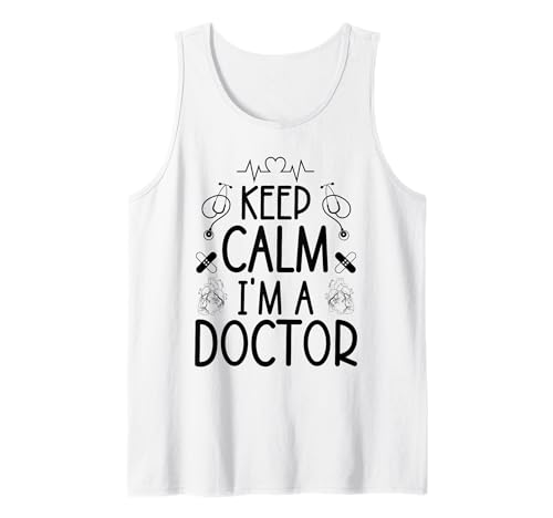 Keep Calm I'm A Doctor Geschenke Lustige Sprüche Frauen Männer Arzt Tank Top Keep Calm I'm A Doctor Geschenke Lustige Sprüche Frauen Männer Arzt Tank Top von Keep Calm I'm A Doctor Healthcare Squad Costume