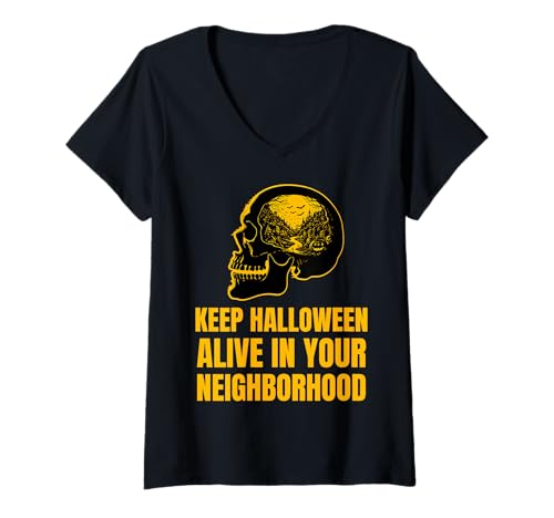 Damen Halte Halloween mit deinem Totenkopf-Design in deiner Nachbarschaft am Leben T-Shirt mit V-Ausschnitt Damen Halte Halloween mit deinem Totenkopf-Design in deiner Nachbarschaft am Leben T-Shirt mit V-Ausschnitt von Keep Halloween Spirit Alive Neighborhood Style
