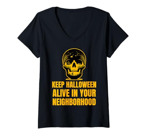 Damen Halte Halloween mit deinem Totenkopf-Design in deiner Nachbarschaft am Leben T-Shirt mit V-Ausschnitt Damen Halte Halloween mit deinem Totenkopf-Design in deiner Nachbarschaft am Leben T-Shirt mit V-Ausschnitt von Keep Halloween Spirit Alive Neighborhood Style