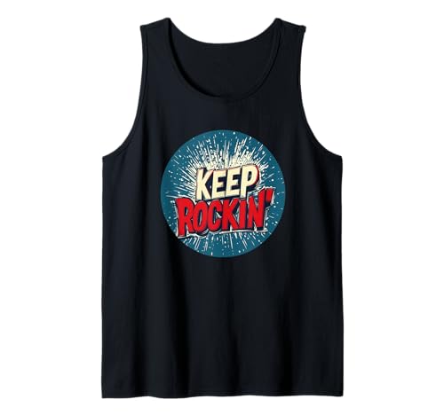 Nice Keep Rockin' Stempel für Erwachsene und Kinder Tank Top von Keep Rockin' Outfit