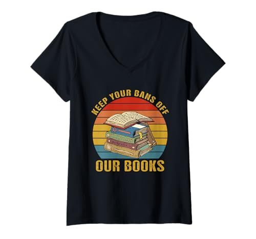 Damen Halten Sie Ihre Verbote von unseren Büchern fern. Lustige Booker-Kleidung T-Shirt mit V-Ausschnitt Damen Halten Sie Ihre Verbote von unseren Büchern fern. Lustige Booker-Kleidung T-Shirt mit V-Ausschnitt von Keep Your Bans Off Our Books Quote