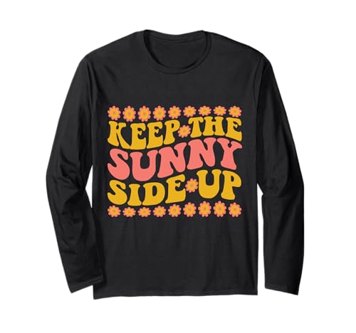 Always Keep Your Sunny Side Up Cute Sun Damen Herren Kinder Shirt Langarmshirt Always Keep Your Sunny Side Up Cute Sun Damen Herren Kinder Shirt Langarmshirt von Keep Your Sunny Side Up Cute Sun women men Kid Tee