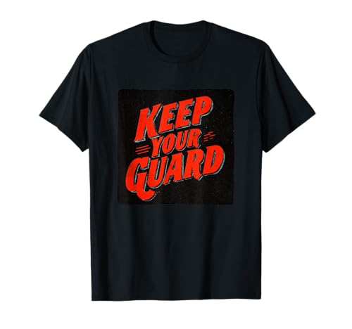 Schönes Keep Your Guard Kostüm für Erwachsene und Kinder T-Shirt Schönes Keep Your Guard Kostüm für Erwachsene und Kinder T-Shirt von Keep your Guard Outfit