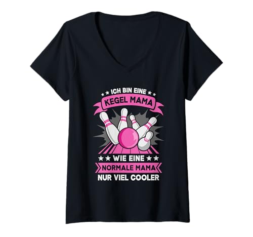 Damen Kegel Mama Kegeltour Kegelclub Kegeln T-Shirt mit V-Ausschnitt Damen Kegel Mama Kegeltour Kegelclub Kegeln T-Shirt mit V-Ausschnitt von Kegeln Geschenke für Kegler