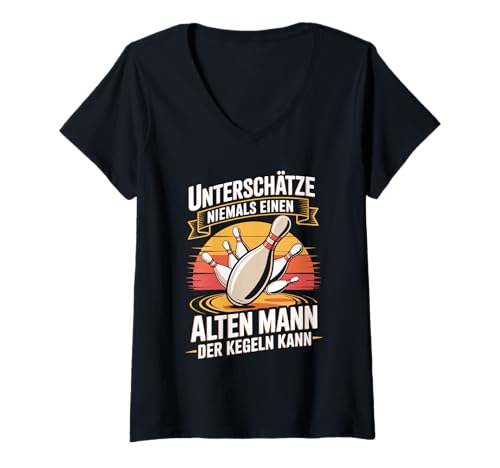 Damen Unterschätze Niemals Einen Alten Mann Der Kegeln Kann T-Shirt mit V-Ausschnitt Damen Unterschätze Niemals Einen Alten Mann Der Kegeln Kann T-Shirt mit V-Ausschnitt von Kegelspiel Hobby Freizeit Bowling