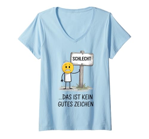 Damen …Das ist kein gutes Zeichen – Lustiges Wortspiel T-Shirt mit V-Ausschnitt von Kein Gutes Zeichen Lustiges Sprüche Wortspiel