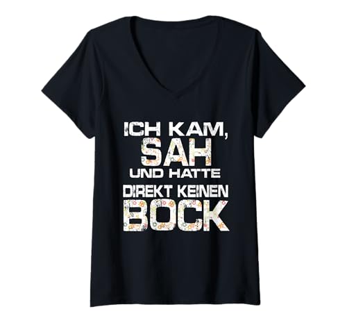 Damen Hetz Mich Nicht Ich kam SAH und Hatte direkt keinen Bock T-Shirt mit V-Ausschnitt Damen Hetz Mich Nicht Ich kam SAH und Hatte direkt keinen Bock T-Shirt mit V-Ausschnitt von Kein bock Ich kam sah und hatte direkt keinen bock
