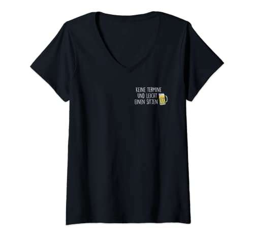 Damen Keine Termine und leicht einen sitzen Bier Motto Lebensmotto T-Shirt mit V-Ausschnitt Damen Keine Termine und leicht einen sitzen Bier Motto Lebensmotto T-Shirt mit V-Ausschnitt von Keine-Termine-und-leicht-einen-sitzen I Bierfans