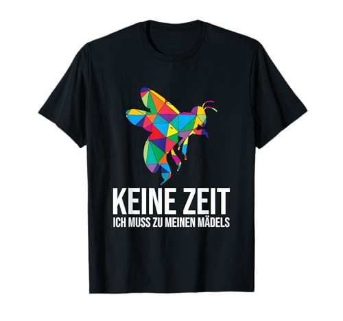 Keine Zeit Ich muss Zu Meinen Mädels Bienen Honigbiene Imker T-Shirt Keine Zeit Ich muss Zu Meinen Mädels Bienen Honigbiene Imker T-Shirt von Keine Zeit Ich Muss Zu Meinen Mädels Bienen Outfit