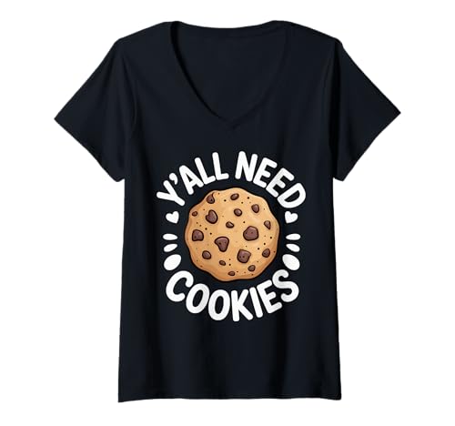 Damen Y'all Need Cookies T-Shirt mit V-Ausschnitt von Keks Backen Dessert Hobbybäcker Mama