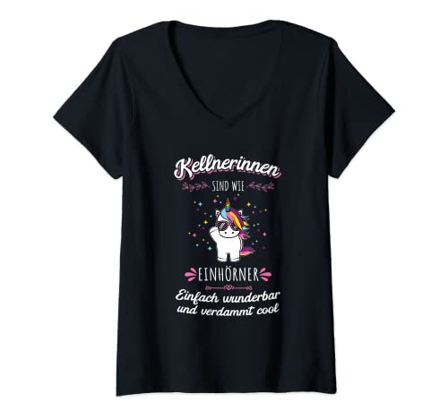 Damen Kellnerinnen sind wie Einhörner Kellnerin T-Shirt mit V-Ausschnitt Damen Kellnerinnen sind wie Einhörner Kellnerin T-Shirt mit V-Ausschnitt von Kellnerinnen Outfits & Bedienung Kostüme