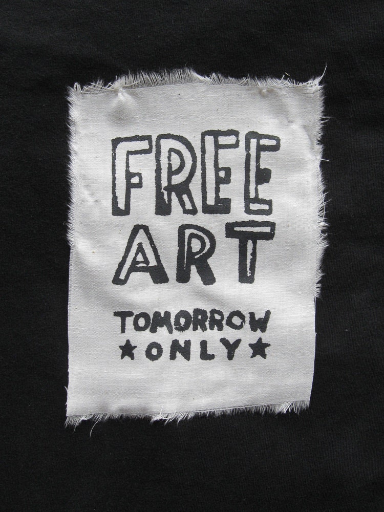 Siebdruck Aufnäher "Free Art | Tomorrow Only" Siebdruck Aufnäher "Free Art | Tomorrow Only" von KentonIllustration