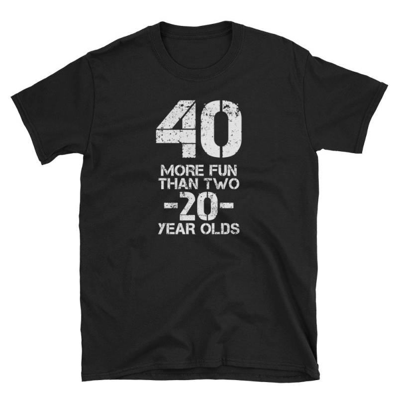 40 Mehr Spaß Als Zwei 20 Jahr Alt Shirt Lustige 40. Geburtstag Geschenk von KentuckyGirlTeez