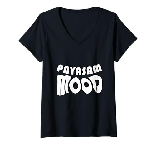 Damen Keralit Malayali Funny Payasam Stimmung Malayalam Design T-Shirt mit V-Ausschnitt Damen Keralit Malayali Funny Payasam Stimmung Malayalam Design T-Shirt mit V-Ausschnitt von Kerala Malayali