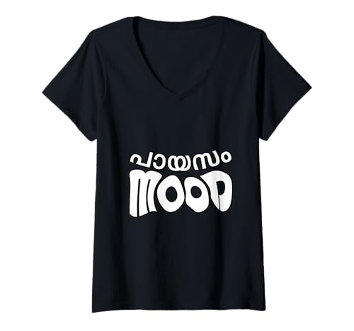 Damen Keralit Malayali Funny Payasam Stimmung Malayalam Design T-Shirt mit V-Ausschnitt Damen Keralit Malayali Funny Payasam Stimmung Malayalam Design T-Shirt mit V-Ausschnitt von Kerala Malayali